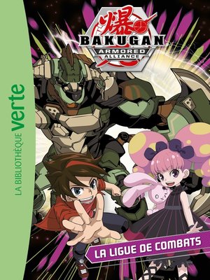 cover image of Bakugan 05--La Ligue de Combats